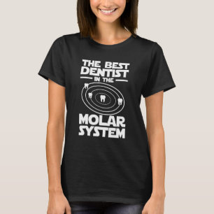 Camiseta Melhor Dentista No Sistema Molar Iam Dental Hygien