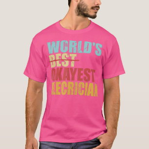 Camiseta melhor Design de eletricista do mundo