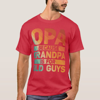 Camiseta Melhor Design de Opa para Avô dos Netos Pais