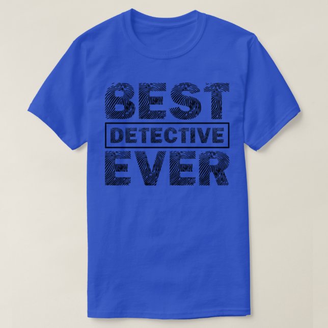 Camiseta Melhor Detetive Nunca (Frente do Design)