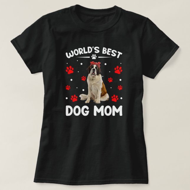 Camiseta Melhor Dia de as mães Bernard Dog Mãe Engraçado  (Frente do Design)