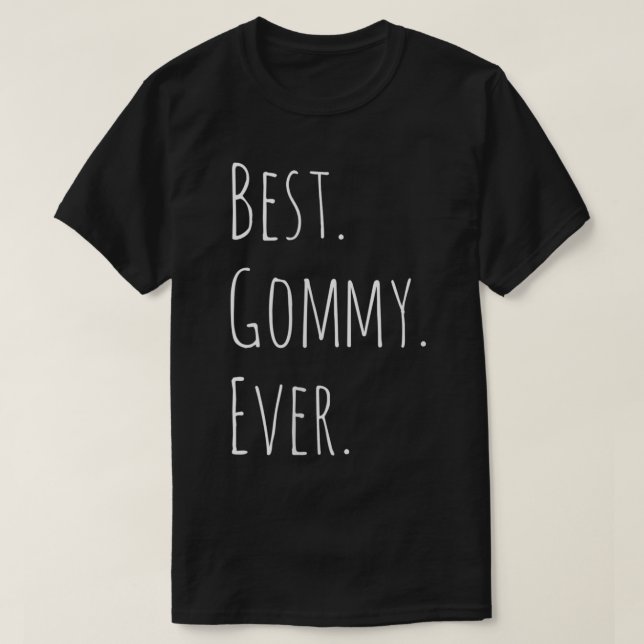 Camiseta Melhor Dia de as mães de Gommy Ever para a vovó VN (Frente do Design)