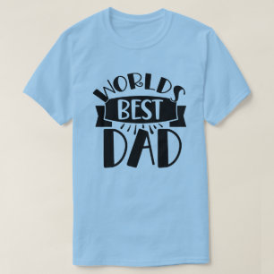 Camiseta Melhor Dia de os pais do mundo