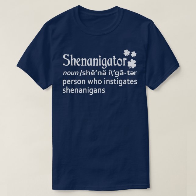 Camiseta Melhor Dia de São Patrício De Definição De Shenani (Frente do Design)