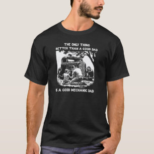Camiseta Melhor do que um bom pai é um bom pai mecânico