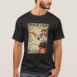 Camiseta Melhor Do Que Um Pirata