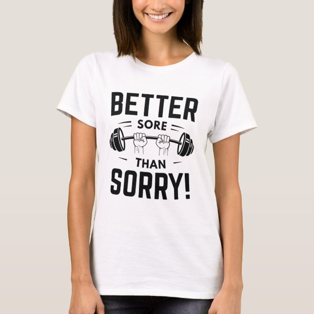 Camiseta Melhor Doer Que Arrepender (Frente)