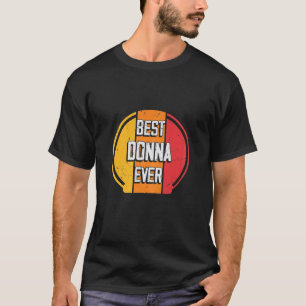 Camiseta Melhor Donna - Nome Engraçado da Donna