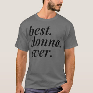 Camiseta Melhor Donna Nunca Nome Mulher Personalizada Rapar