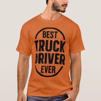 Camiseta Melhor Driver De Caminhão Ever 2