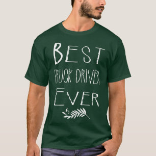 Camiseta Melhor DRIVER DE CAMINHO Ever 1