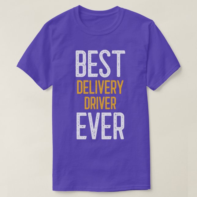 Camiseta Melhor Driver de Entrega Nunca (Frente do Design)
