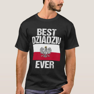 Camiseta Melhor Dziadziu Alguma Vez Avô Polonês Presente Pa