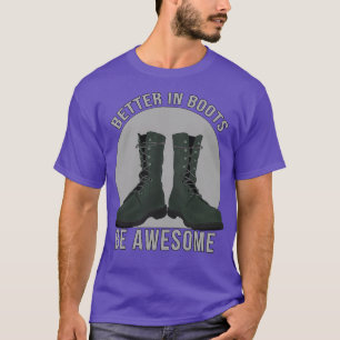 Camiseta Melhor em Boots Seja Incrível