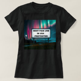 Camiseta Melhor Emprego Pago na América!