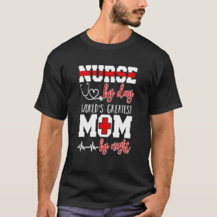Camiseta Melhor Enfermeira Por Dia Maior Mãe Por Noite