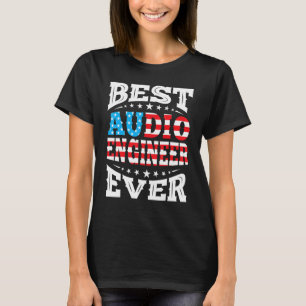 Camiseta Melhor Engenheiro De Áudio 4 De Julho América Dos