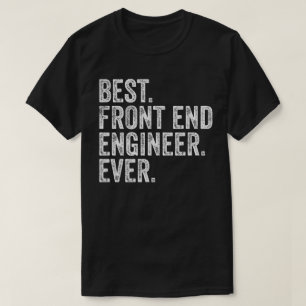 Camiseta Melhor Engenheiro Front-End Nunca