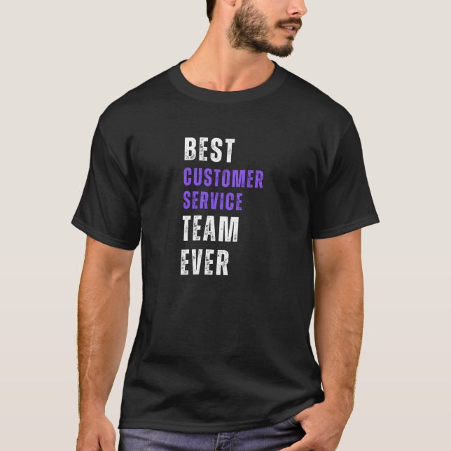 Camiseta Melhor Equipe de Atendimento ao Cliente de Todos o (Frente)