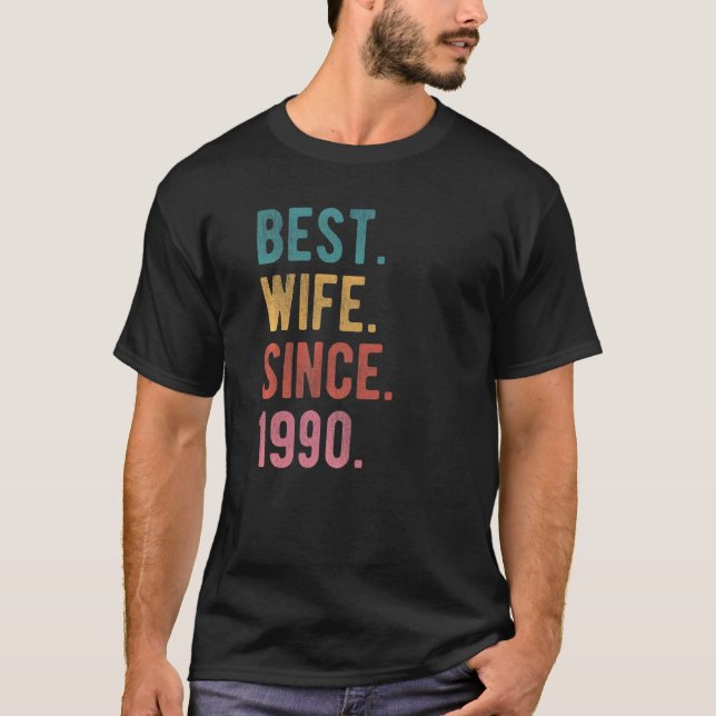 Camiseta Melhor Esposa Desde 1990 32º Aniversário De Casame (Frente)