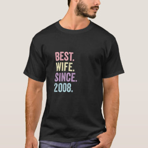 Camiseta Melhor Esposa Desde 2008 Aniversário de Casamen