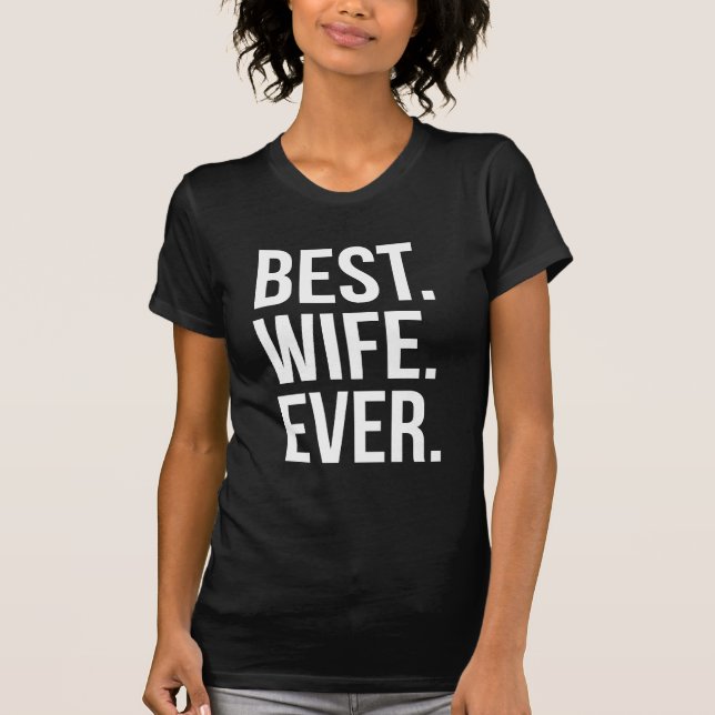 Camiseta Melhor Esposa Nunca Moderna Texto Branco em Preto (Frente)