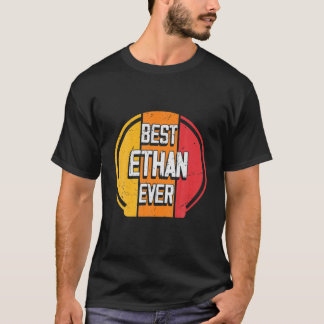 Camiseta Melhor Ethan De Sempre - Engraçado Nome Ethan