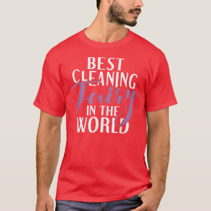 Camiseta Melhor Fada de Limpeza no Guardião Mundial