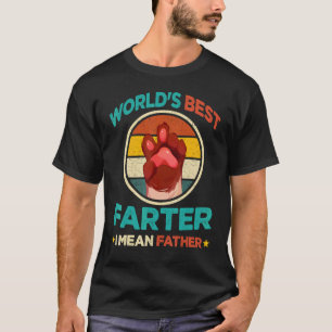 Camiseta Melhor Fartador do Mundo Quer Dizer Pai Melhor Pai