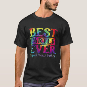 Camiseta Melhor Fazedor De Todos Os Anos, Quero Dizer Dia d