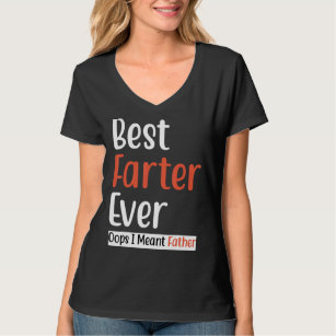 Camiseta Melhor Fazedor De Todos Os Oops Eu Quero Dizer Pai