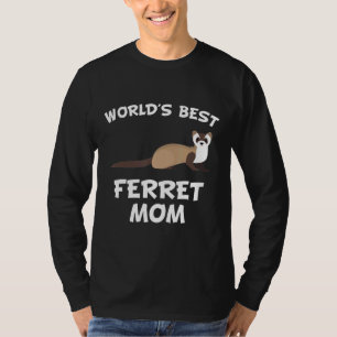 Camiseta Melhor Ferret Mãe Proprietária Ferret