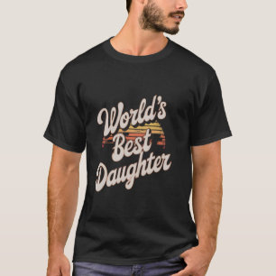 Camiseta Melhor Filha do Mundo
