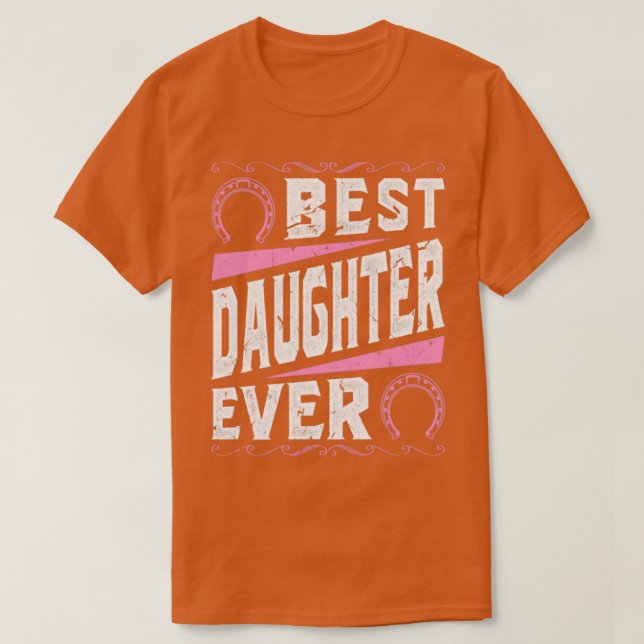 Camiseta Melhor Filha Ever Horseback Andando Por Cabeça Equ (Frente do Design)