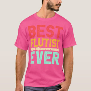 Camiseta Melhor Flutista Flauta de Banda de Marcha Nunca