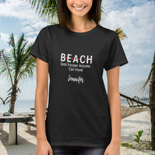 Camiseta Melhor Fuga de praia qualquer um pode ter nome pre