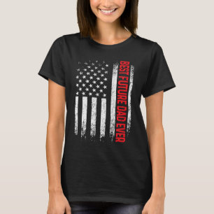 Camiseta Melhor Futuro Pai de Todos os Tempos Bandeira Amer