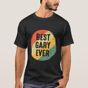 Camiseta Melhor Gary Ever Para O Nome De Gary