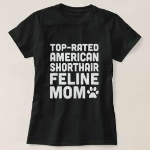 Camiseta Melhor Gata American Shorthair Avaliada