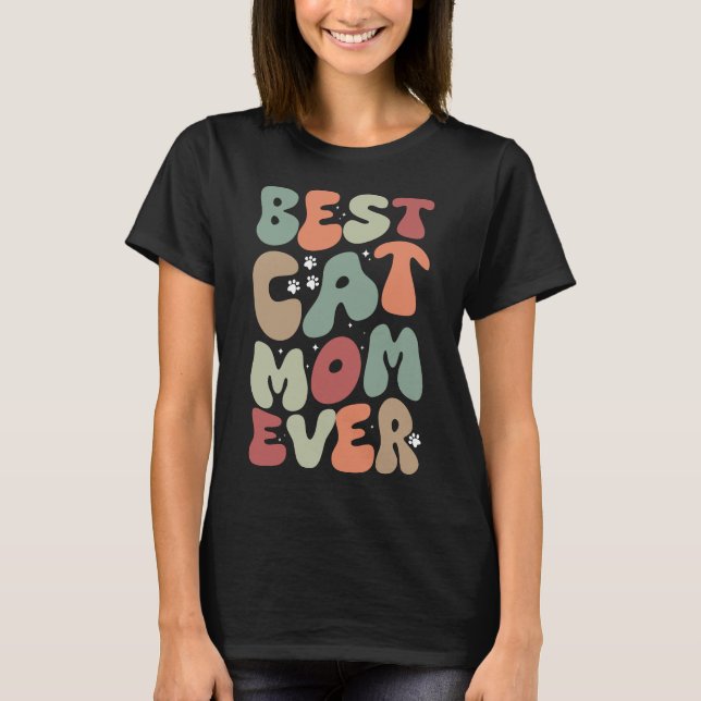 Camiseta Melhor Gato Mamãe Sempre Bonita Pet Engraçado (Frente)
