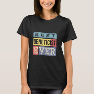 Camiseta Melhor Geneticista Sempre Esposa Marido Colega Mul