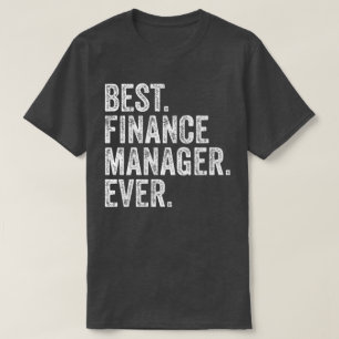 Camiseta Melhor Gerente Financeiro de Todos os Tempos