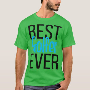 Camiseta Melhor Golfista de Todos os Tempos 2