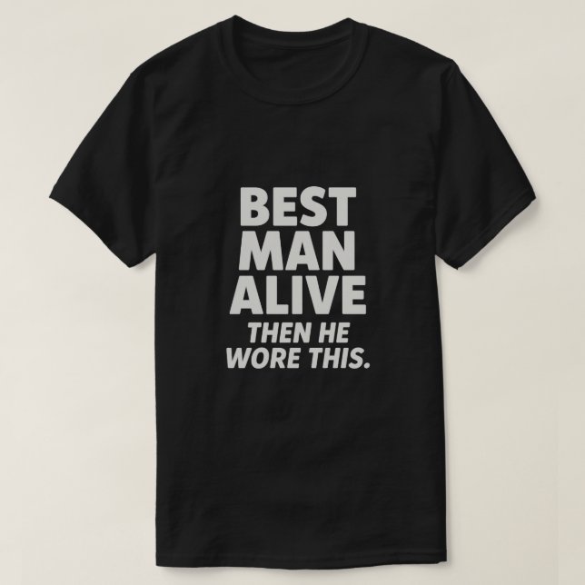 CAMISETA MELHOR HOMEM VIVO (Frente do Design)