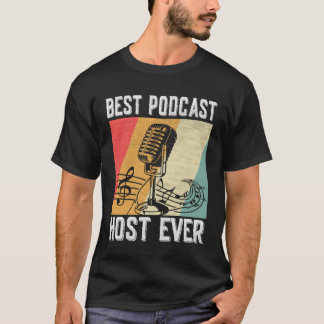 Camiseta Melhor host Podcast Ever Podcaster Podcaster Inter