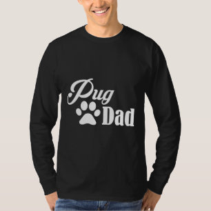 Camiseta Melhor ideia de presentes para pais Pug Essenciais
