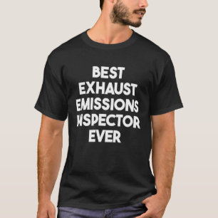 Camiseta Melhor Inspetor de Emissões de Gases de Escape Nun