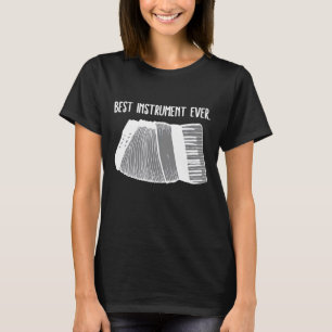 Camiseta Melhor Instrumento De Acordeão Para Acordeão Playe