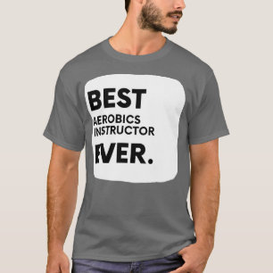 Camiseta Melhor Instrutor Aeróbico Ever 2