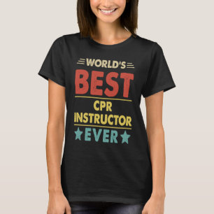 Camiseta Melhor Instrutor de CPR do mundo em 1 de janeiro